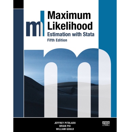 Maximum Likelihood Estimation with Stata, Fifth Edition (ebook)